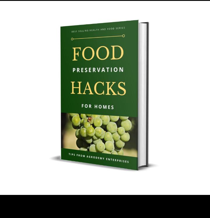 Food preservation Hacks for home